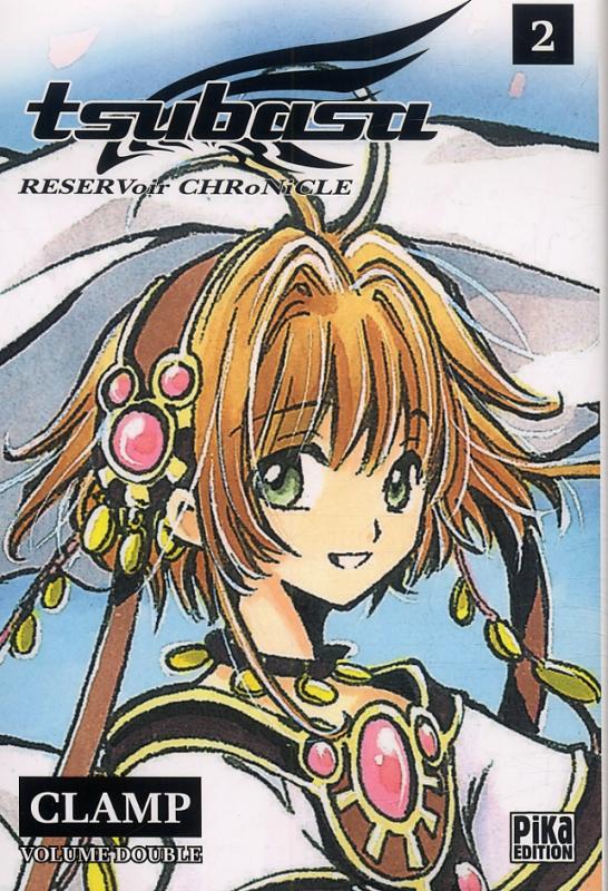  Tsubasa RESERVoir CHRoNiCLE – Edition double, T2, manga chez Pika de Clamp