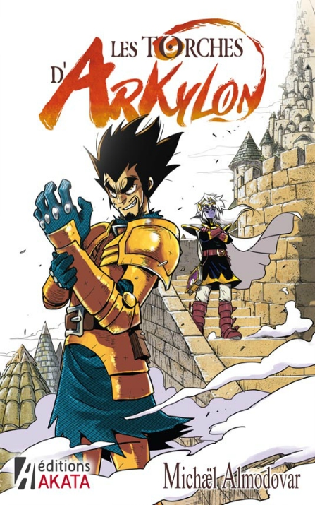Les torches d’Arkylon  T1, manga chez Akata de Almodovar