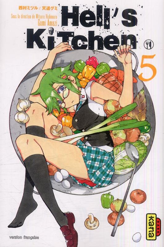 Hell’s kitchen  T5, manga chez Kana de Nishimura, Amashi