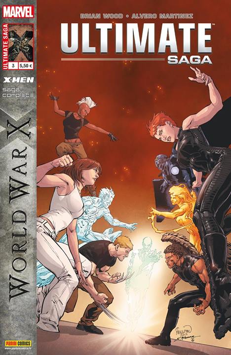  Ultimate Saga T3 : World War X (0), comics chez Panini Comics de Wood, Martinez, Sotomayor, Pagulayan