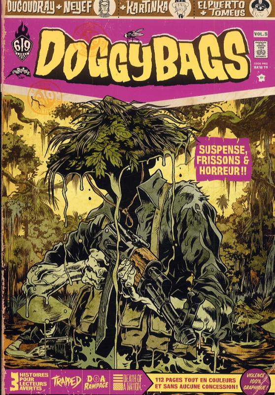  Doggybags T5 : Trapped / DOA Rampage / Death of a nation (0), comics chez Ankama de El Puerto, Run, Ducoudray, Kartinka, Neyef, Yuck, Tomeus, Nido