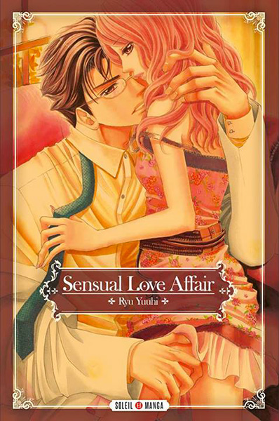 Sensual love affair, manga chez Soleil de Yuuhi