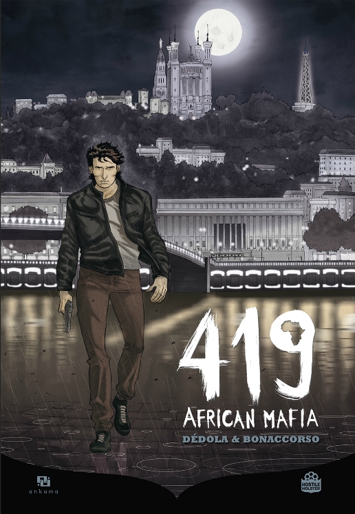 419 African Mafia, bd chez Ankama de Dédola, Bonaccorso, Naccari