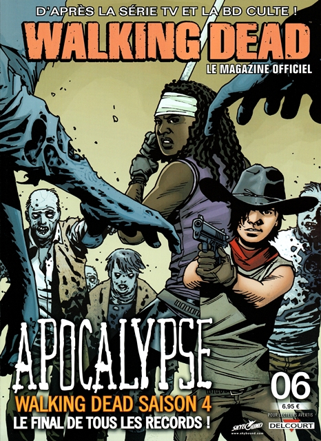  Walking Dead – Le magazine officiel, T6, comics chez Delcourt de Kirkman, Collectif, Adlard, Gaudiano