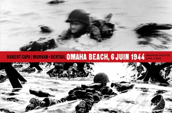 Omaha Beach, 6 juin 1944, bd chez Dupuis de Morvan, Lebrun, Tréfouel, Bertail