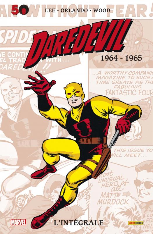  Daredevil : L'intégrale T1 : 1964-1965 (0), comics chez Panini Comics de Lee, Wood, Everett, Ditko, Orlando, Kirby, Powell, Collectif