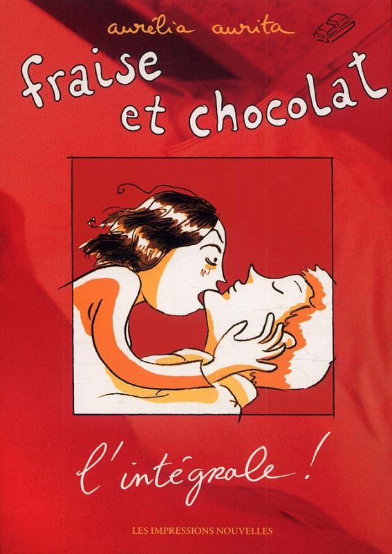 Fraise et chocolat, bd chez Les Impressions Nouvelles de Aurita