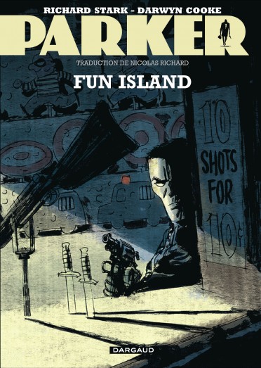  Parker T4 : Fun island (0), comics chez Dargaud de Cooke, Richard Stark