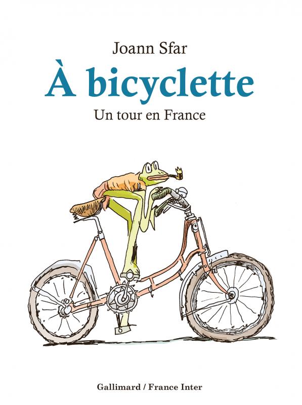 À bicyclette, bd chez Gallimard de Sfar