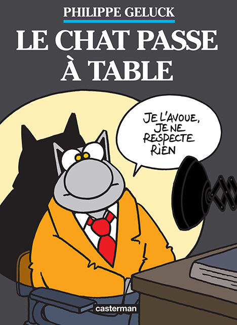 Le chat T19 : Le chat passe à table (0), bd chez Casterman de Geluck