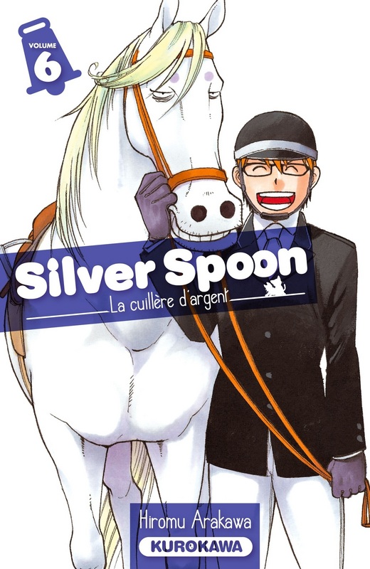  Silver spoon T6, manga chez Kurokawa de Arakawa