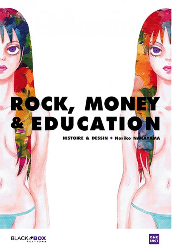 Rock, money & education , manga chez Black Box de Nakayama