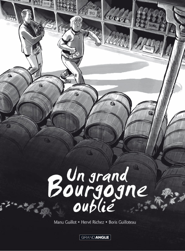  Un grand Bourgogne oublié T1, bd chez Bamboo de Richez, Guillot, Guilloteau