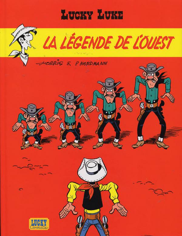  Lucky Luke T72 : La légende de l'ouest (0), bd chez Lucky Comics de Nordman, Morris, Léonardo