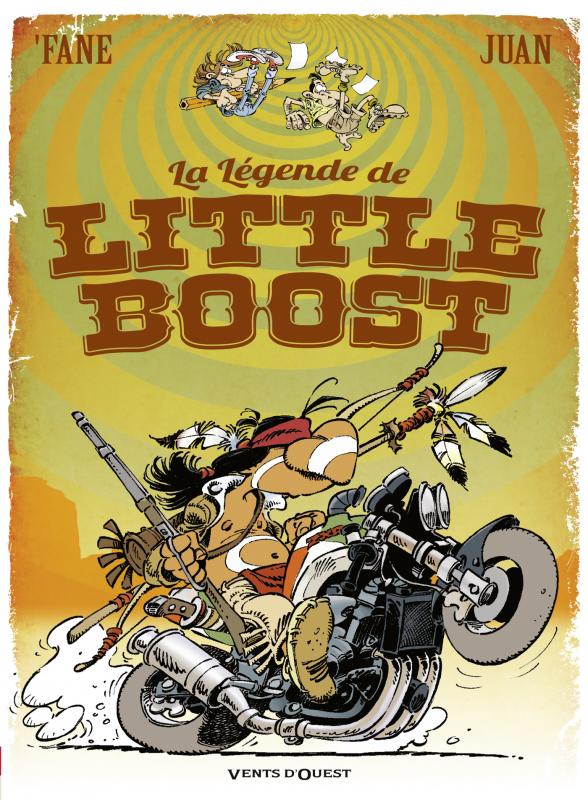 La Légende de Little Boost, bd chez Vents d'Ouest de Fane, Juan