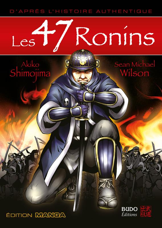 Les 47 ronins, manga chez Budo éditions de Wilson, Shimojima