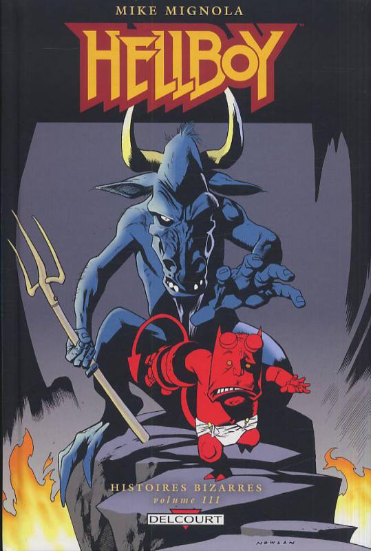  Hellboy - Histoires bizarres T3, comics chez Delcourt de Mignola, Wray, Barta, DeStefano, Cooper, McEown, Stewart, Nowlan