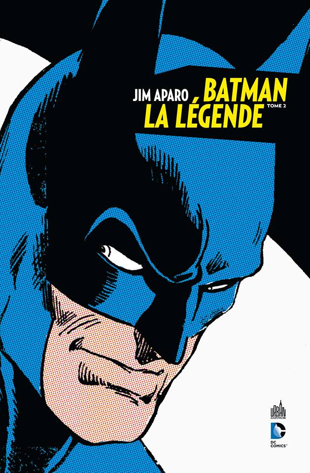  Batman, la légende T2, comics chez Urban Comics de Burkett, Goodwin, Haney, Aparo