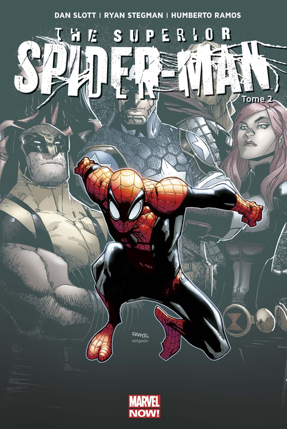  Superior Spider-Man T2 : La force de l'esprit (0), comics chez Panini Comics de Slott, Ramos, Stegman, Delgado, Fabela