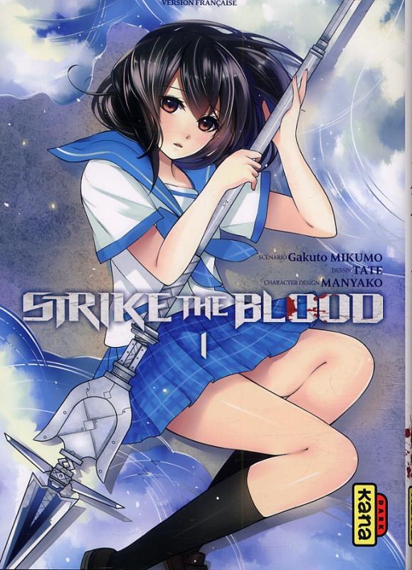  Strike the blood  T1, manga chez Kana de Mikumo, Manyako, Tate