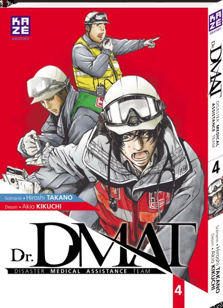  Dr. DMAT T4, manga chez Kazé manga de Takano, Kikuchi
