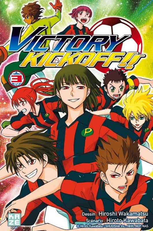  Victory kickoff  T3, manga chez Kazé manga de Kawabata, Wakamatsu