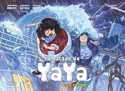 La Balade de Yaya  T8 : Le retour (0), manga chez Les Editions Fei de Omont, Zhao