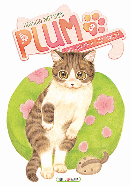  Plum, un amour de chat  T3, manga chez Soleil de Hoshino