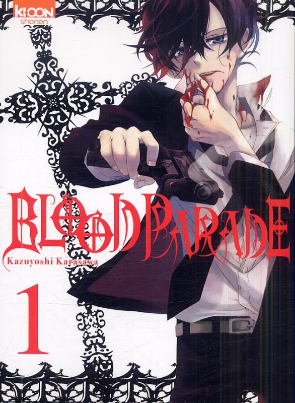  Blood parade T1, manga chez Ki-oon de Karasawa