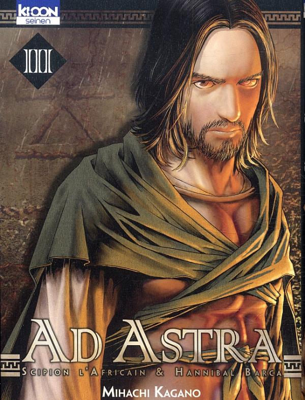  Ad Astra - Scipion l'africain & Hannibal Barca T3, manga chez Ki-oon de Kagano