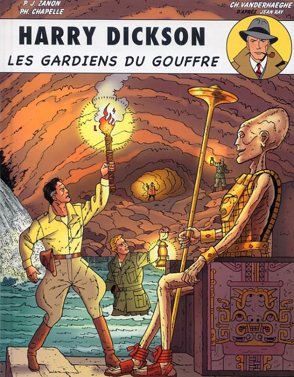  Harry Dickson T9 : Les gardiens du gouffre (0), bd chez Art et BD de Vanderhaegen, Zanon, Chapelle, Léonardo