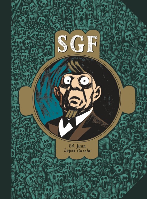 SGF, bd chez Même pas mal Editions de Spruyt