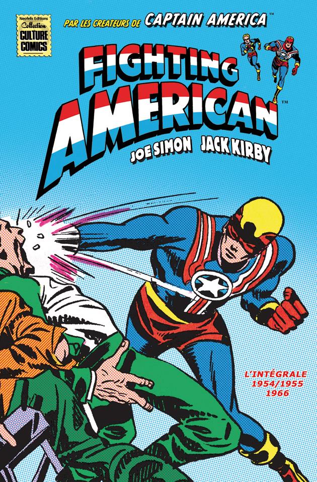 Fighting American : 1954-1955 / 1966 (0), comics chez Neofelis éditions de Depelley, Simon, Kirby, Mendryk