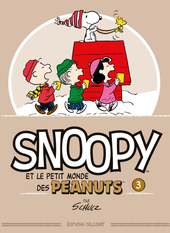  Snoopy et le petit monde des Peanuts T3, comics chez Delcourt de Schulz, Svart