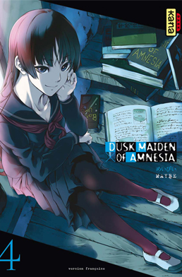  Dusk maiden of amnesia T4, manga chez Kana de Maybe