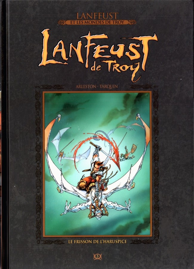  Lanfeust et les mondes de Troy T5 : Lanfeust de Troy - Le frisson de l'Haruspice (0), bd chez Hachette de Arleston, Tarquin, Livi, Lamirand