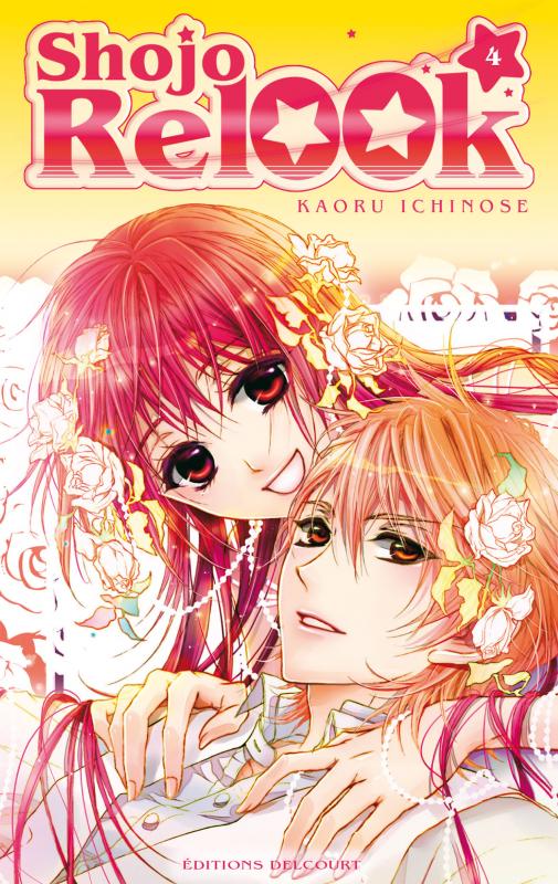  Shojo relook  T4, manga chez Delcourt de Ichinose