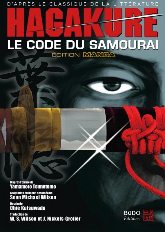 Hagakure : le code du samouraï (0), manga chez Budo éditions de Wilson, Kutsuwada