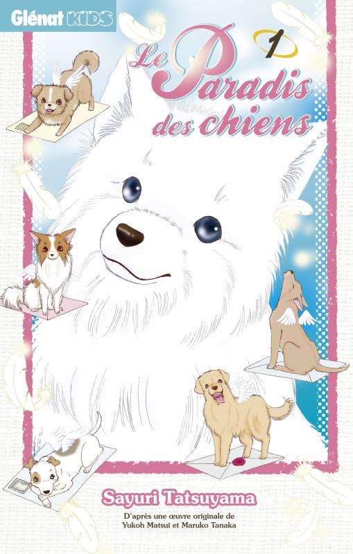 Le Paradis des chiens T1, manga chez Glénat de Matsui, Tatsuyama, Tanaka