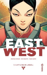  East of West T3 : Il n'y a pas de "nous" (0), comics chez Urban Comics de Hickman, Dragotta, Martin jr