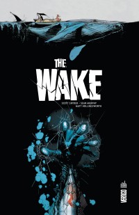 The Wake, comics chez Urban Comics de Snyder, Murphy, Hollingsworth