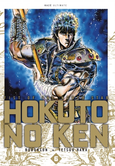  Hokuto no Ken – Edition Deluxe, T6, manga chez Kazé manga de Buronson, Hara