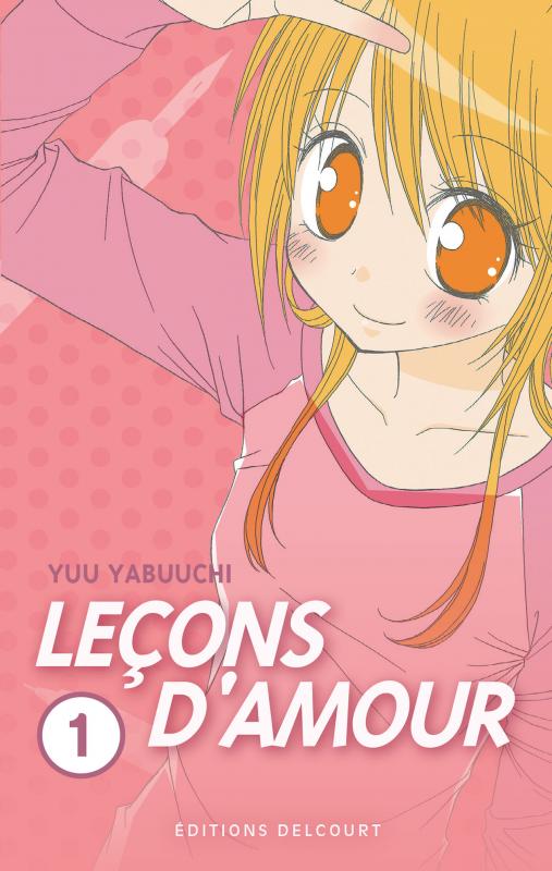  Leçons d’amour T1, manga chez Delcourt de Yabuuchi