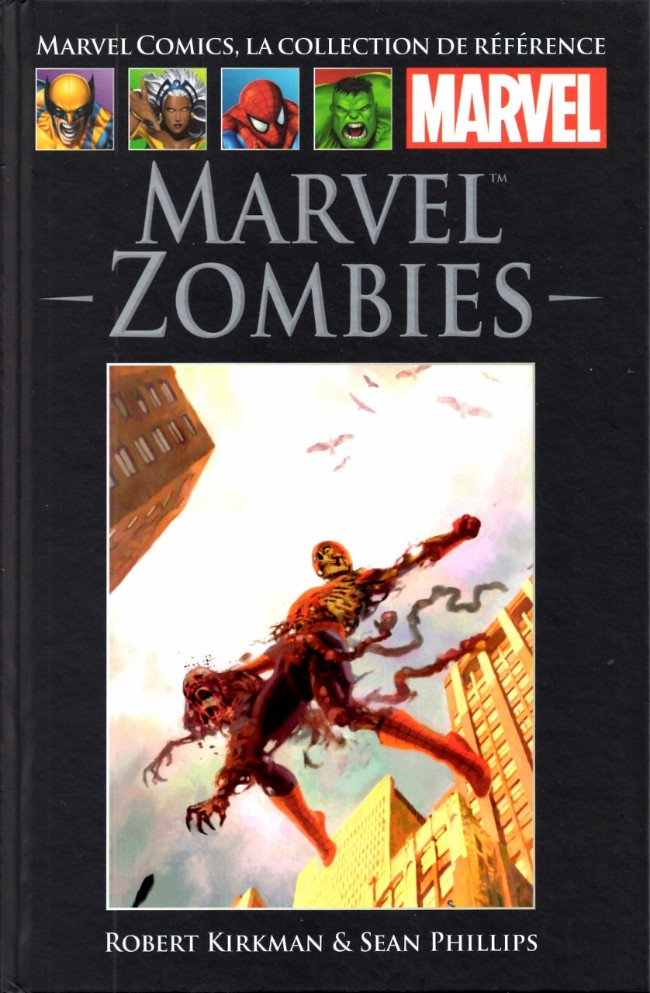  Marvel Comics, la collection de référence T47 : Marvel Zombies (0), comics chez Hachette de Kirkman, Phillips, Chung, Suydam