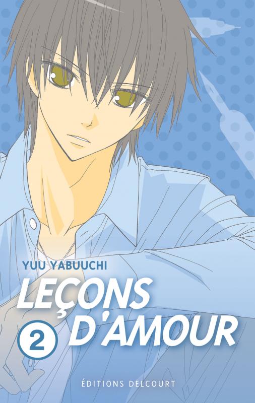  Leçons d’amour T2, manga chez Delcourt de Yabuuchi