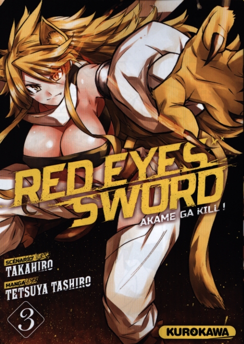  Red eyes sword - akame ga kill ! T3, manga chez Kurokawa de Takahiro, Tashiro