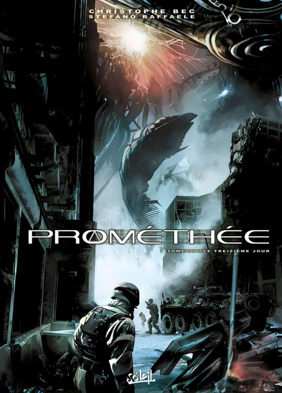  Prométhée – cycle 1, T11 : Le Treizième Jour (0), bd chez Soleil de Bec, Raffaele, Digikore studio