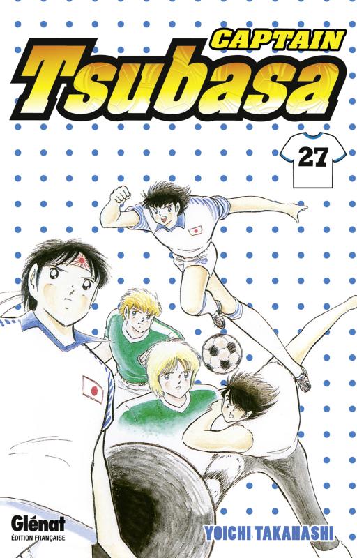  Captain Tsubasa T27, manga chez Glénat de Takahashi