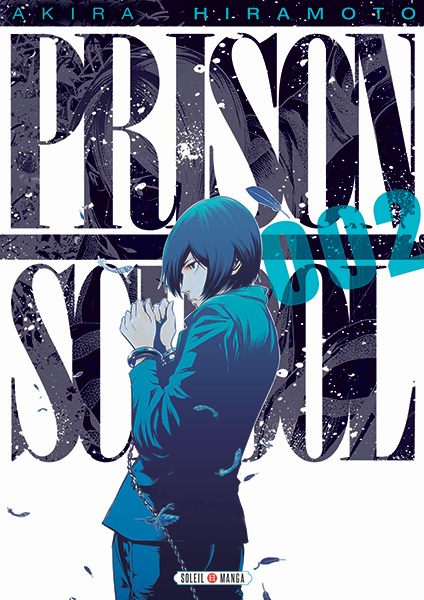  Prison school T2, manga chez Soleil de Hiramoto