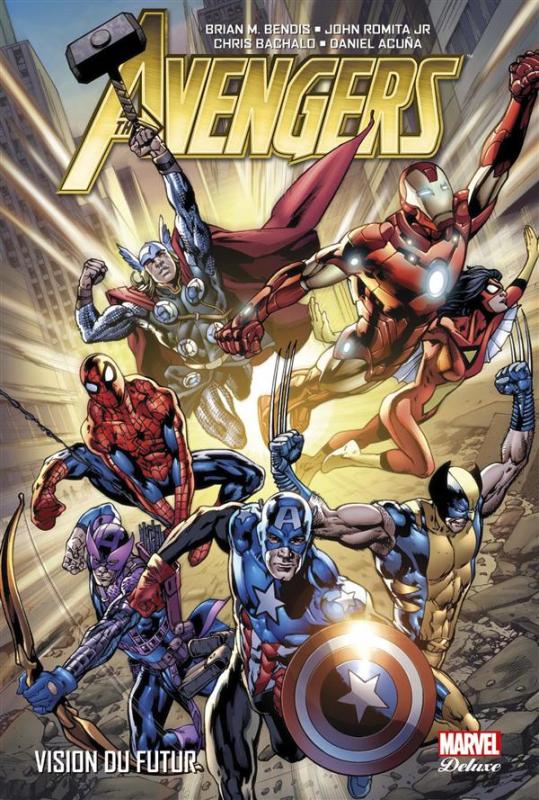  Avengers (vol.4) T2 : Vision du futur (0), comics chez Panini Comics de Bendis, Janson, Romita Jr, Acuña, Finch, Peterson, Guedes, Bachalo, Hitch, Mounts, d' Armata, Keith, White, Oback